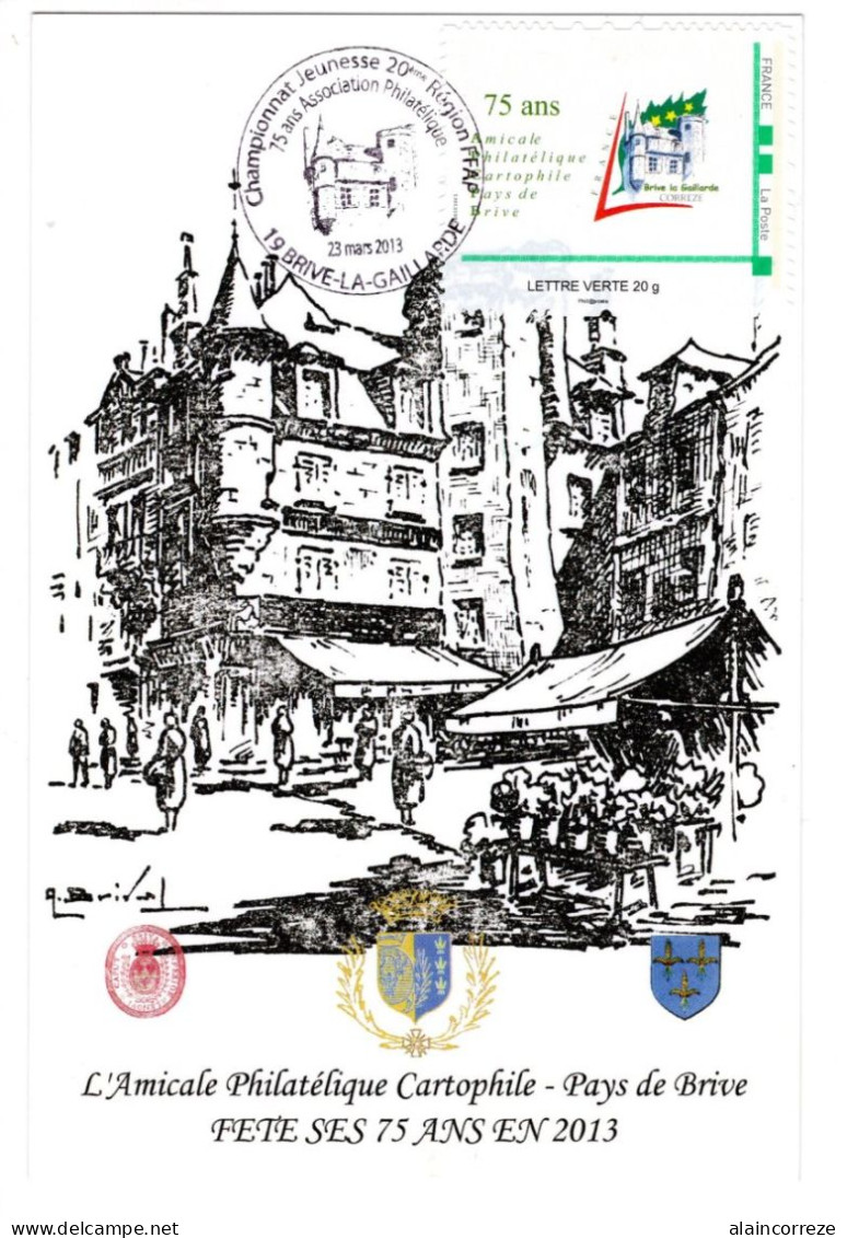 Carte Maximum Corrèze 75 Ans Association Philatélique De Brive 2013 Championnat Jeunesse Montimbramoi - 2010-2019