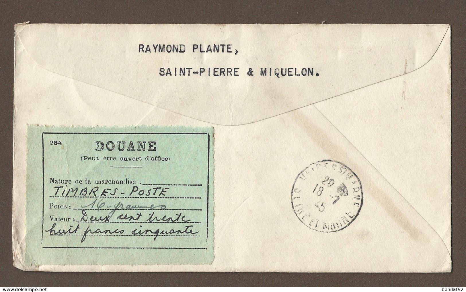 !!! SAINT-PIERRE ET MIQUELON, LETTRE RECOMMANDÉE POUR LA FRANCE DE 1945, ÉTIQUETTE DE DOUANE AU VERSO - Lettres & Documents