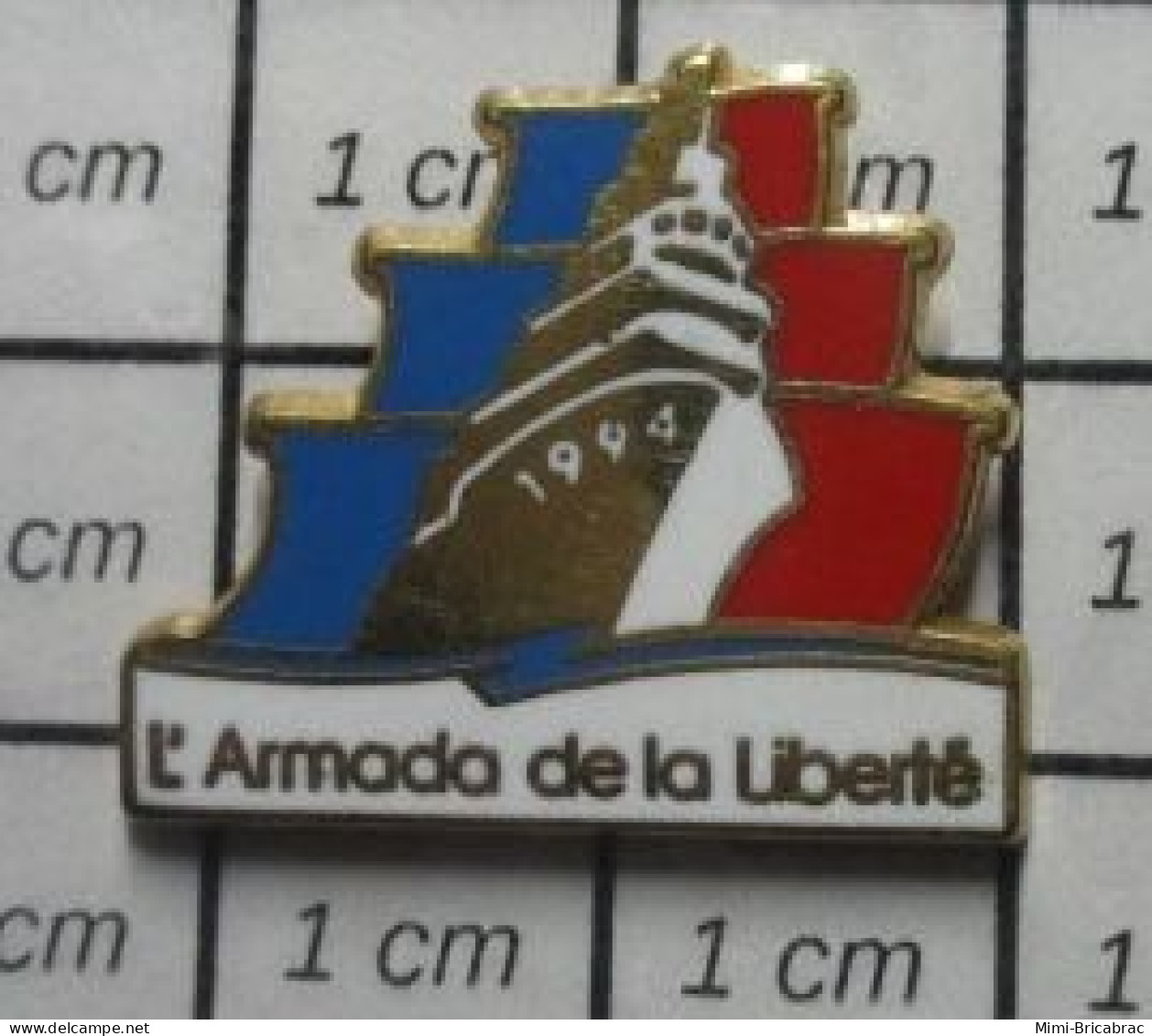 3619  Pin's Pins / Beau Et Rare / BATEAUX / 1994 ARMADA DE LA LIBERTE (laquelle ?) Par FRAISSE GARIGUETTE - Bateaux