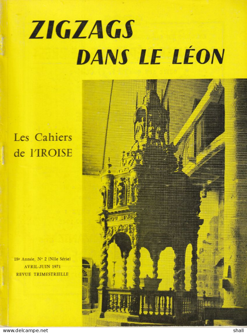 LES CAHIERS DE L' IROISE N° 2  AVRIL JUIN ANNEE 1971 ZIGZAGS DANS LE LEON - Geschiedenis