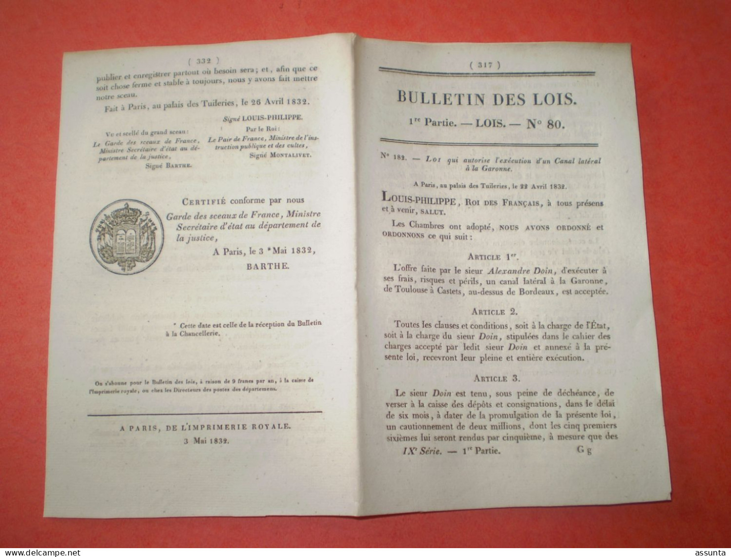 Lois 1832 Sur Le Canal Latéral à La Garonne: Cahier Des Charges, Concession... Emprunt Bordeaux, Impôts Lisieux Orléans - Decretos & Leyes