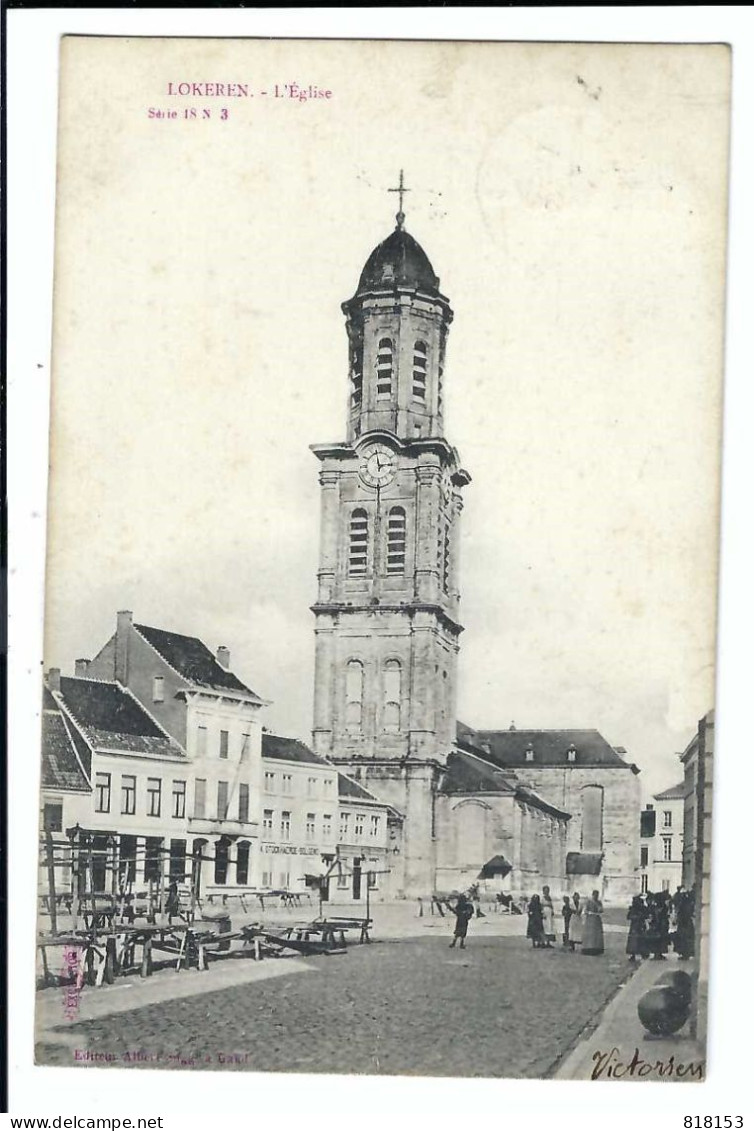 Lokeren  LOKEREN L'Eglise  1903  Edit.Albert Sugg Serie 18 N 3 - Lokeren