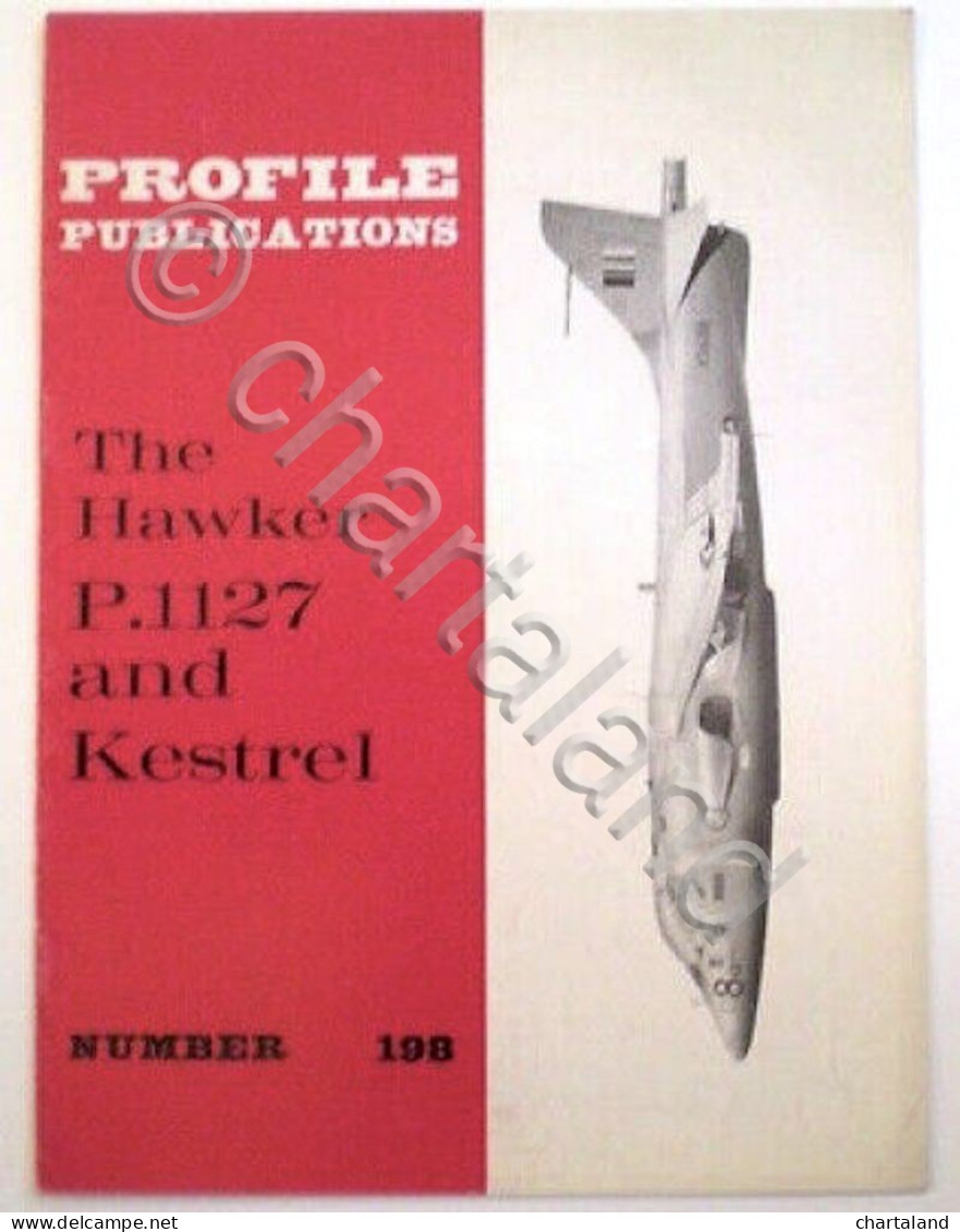 Profile Publications N. 198 The Hawker P.1127 And Kestrel - Other & Unclassified