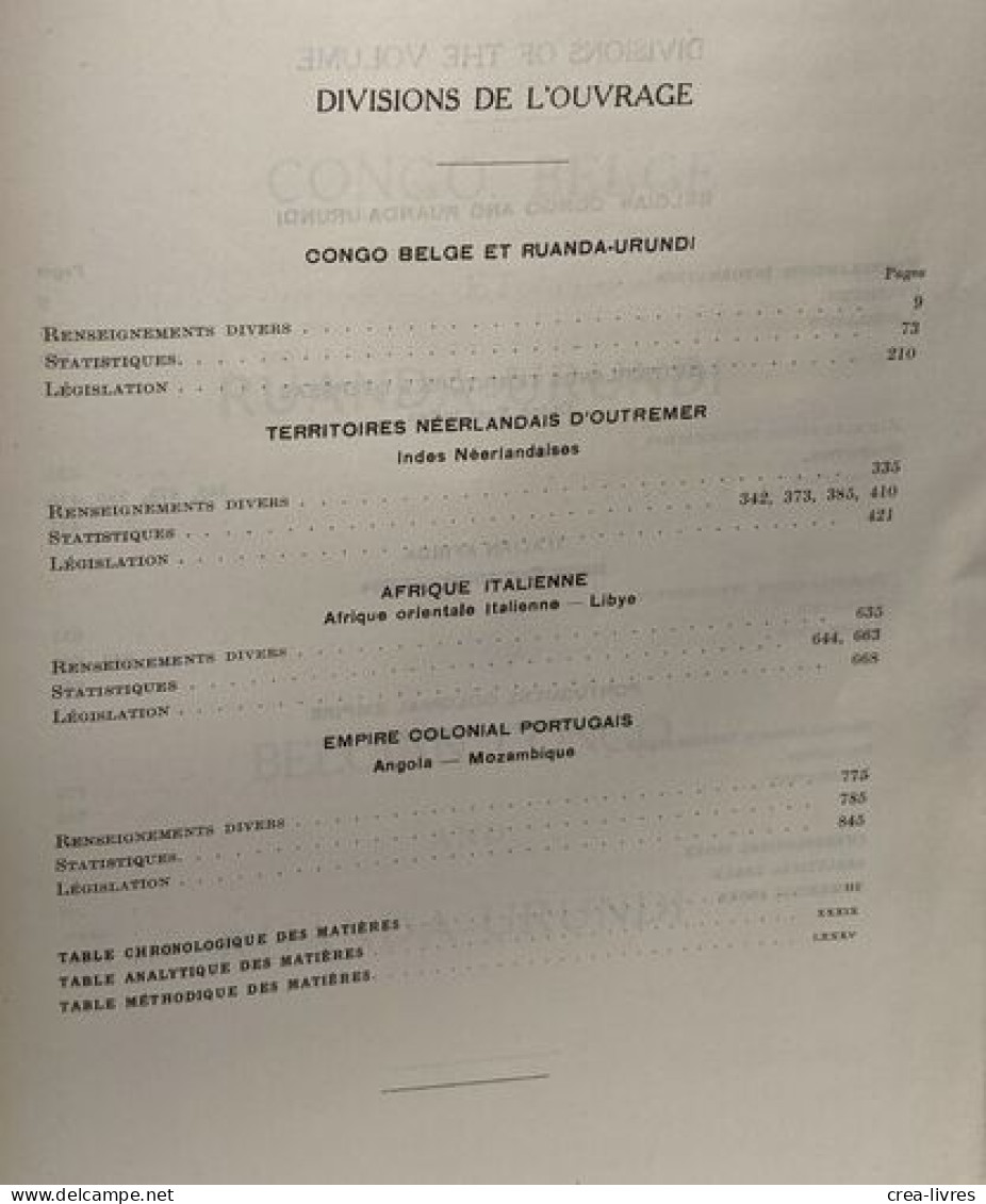 Annuaire De Documentation Coloniale Comparée / Yearbook Of Compared Colonial Documentation -- - Volume I Et III - ANNEE/ - Politique