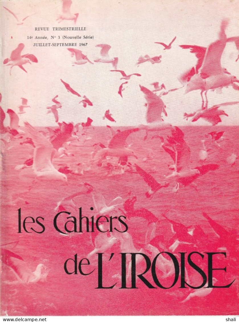 LES CAHIERS DE L' IROISE N° 3  JUILLET- SEPTEMBRE ANNEE 1967 - Geschiedenis