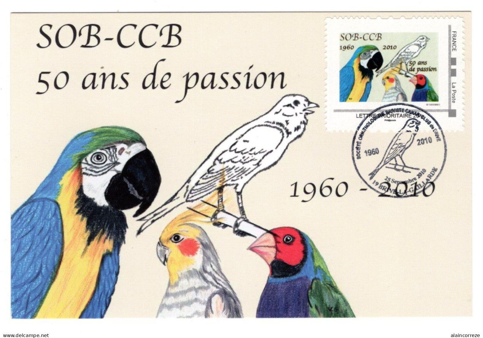 Carte Maximum Corrèze 50 Ans Société Ornithologique Brive 2010 Canari Club De Brive Oiseau Oiseaux - 2010-2019
