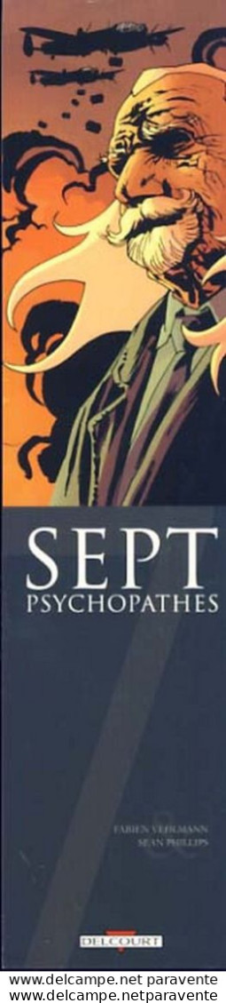 PHILIPS : Marque Page Edition DELCOURT , SEPT PSYCHOPATES - Bladwijzers