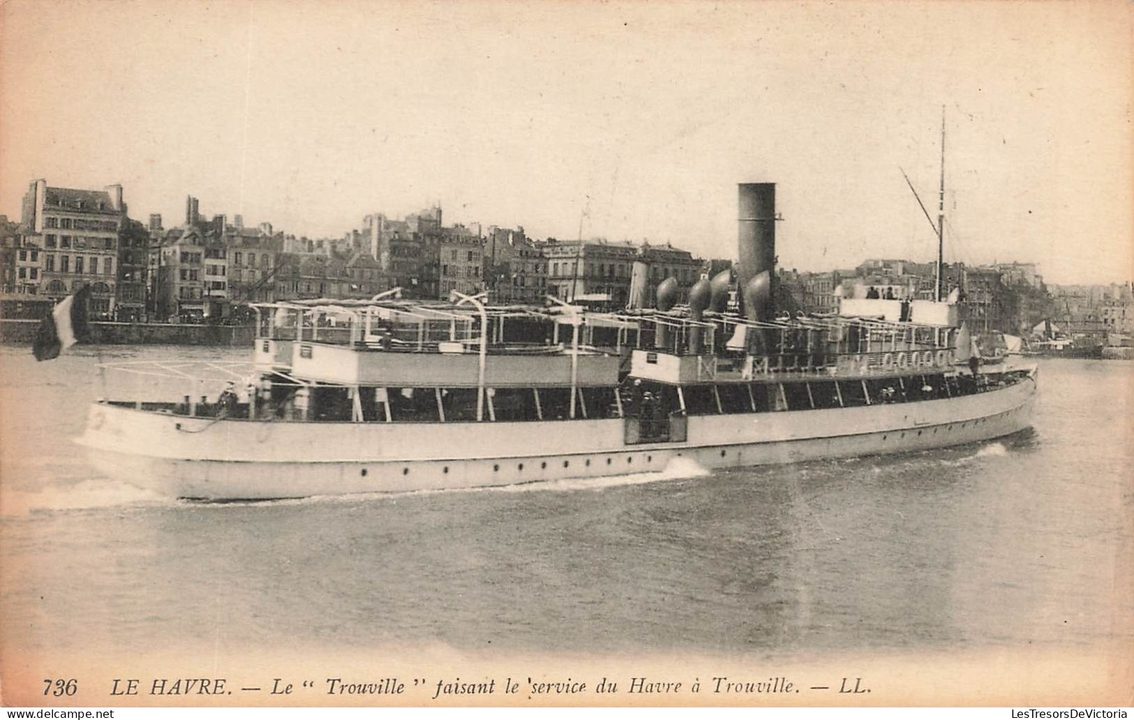 FRANCE - Le Havre - Le Trouville Faisant Le Service Du Havre à Trouville - Carte Postale Ancienne - Ohne Zuordnung