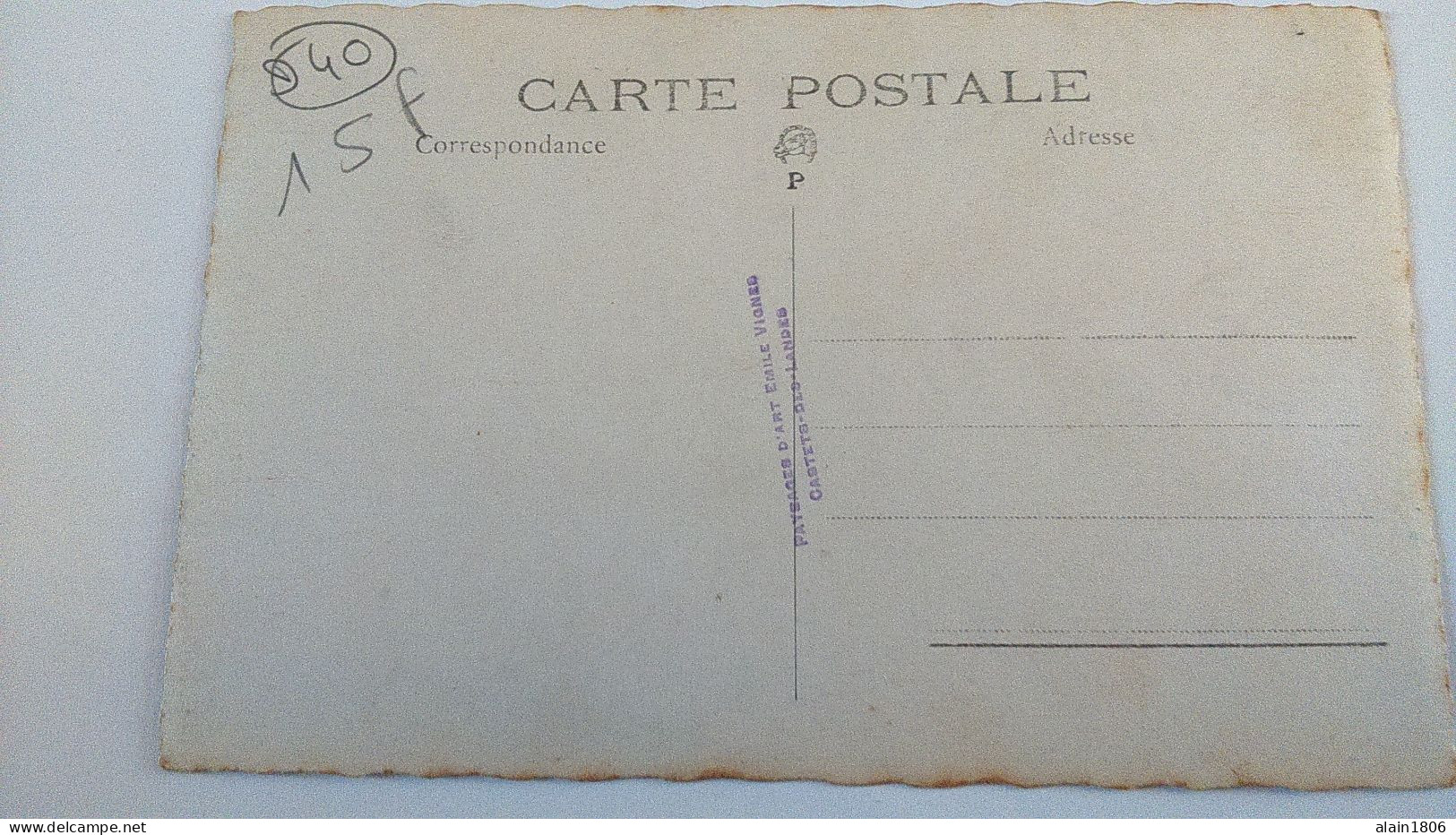 Carte Postale Ancienne ( R 10  ) De Castets Des Landes ( Tampon Marqué Derriere ) Lieu Inconnu - Castets