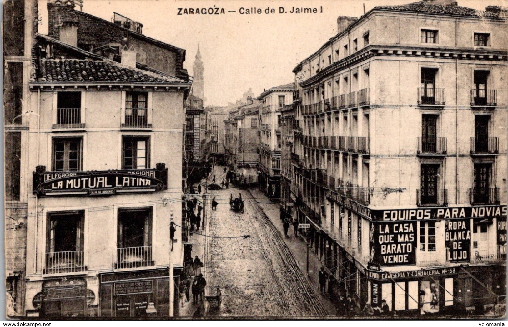 S15878 Cpa Espagne - Zaragoza - Calle De D. Jaime - Zaragoza