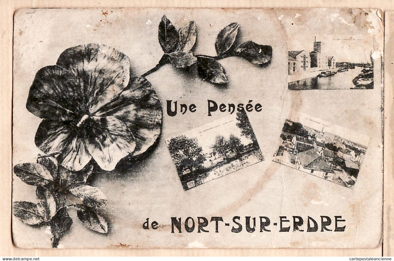 25669 / NORT-sur-ERDRE Loire-Atlantique UNE PENSEE Souvenir Multivues écrite 1915s - ARTAUD NOZAIS - Nort Sur Erdre