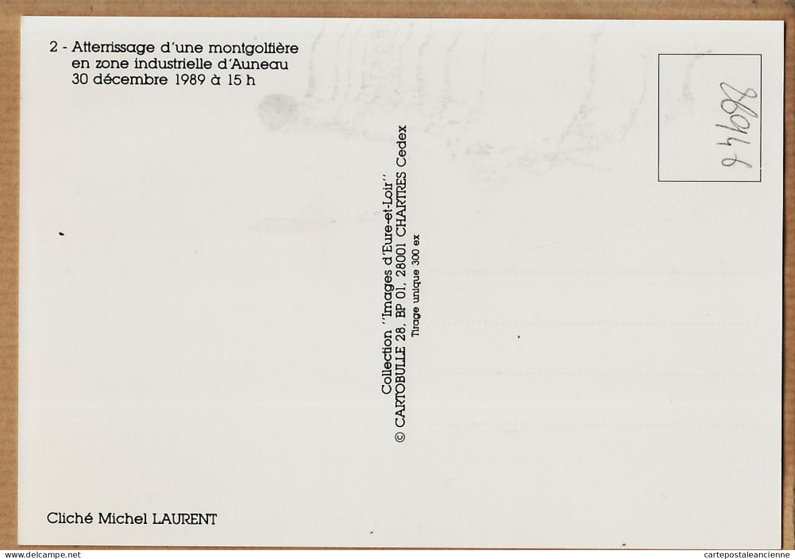 25942 / ⭐ AUNEAU Eure Loir Atterrissage MONTGOLFIERE Zone INDUSTRIELLE 30 Décembre 1989 à 15h Cliché Michel LAURENT N°2 - Auneau