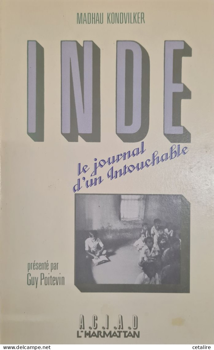 Inde Le Journal D'un Intouchable Madhau Kondvilker +++TRES BON ETAT+++ - Biographie