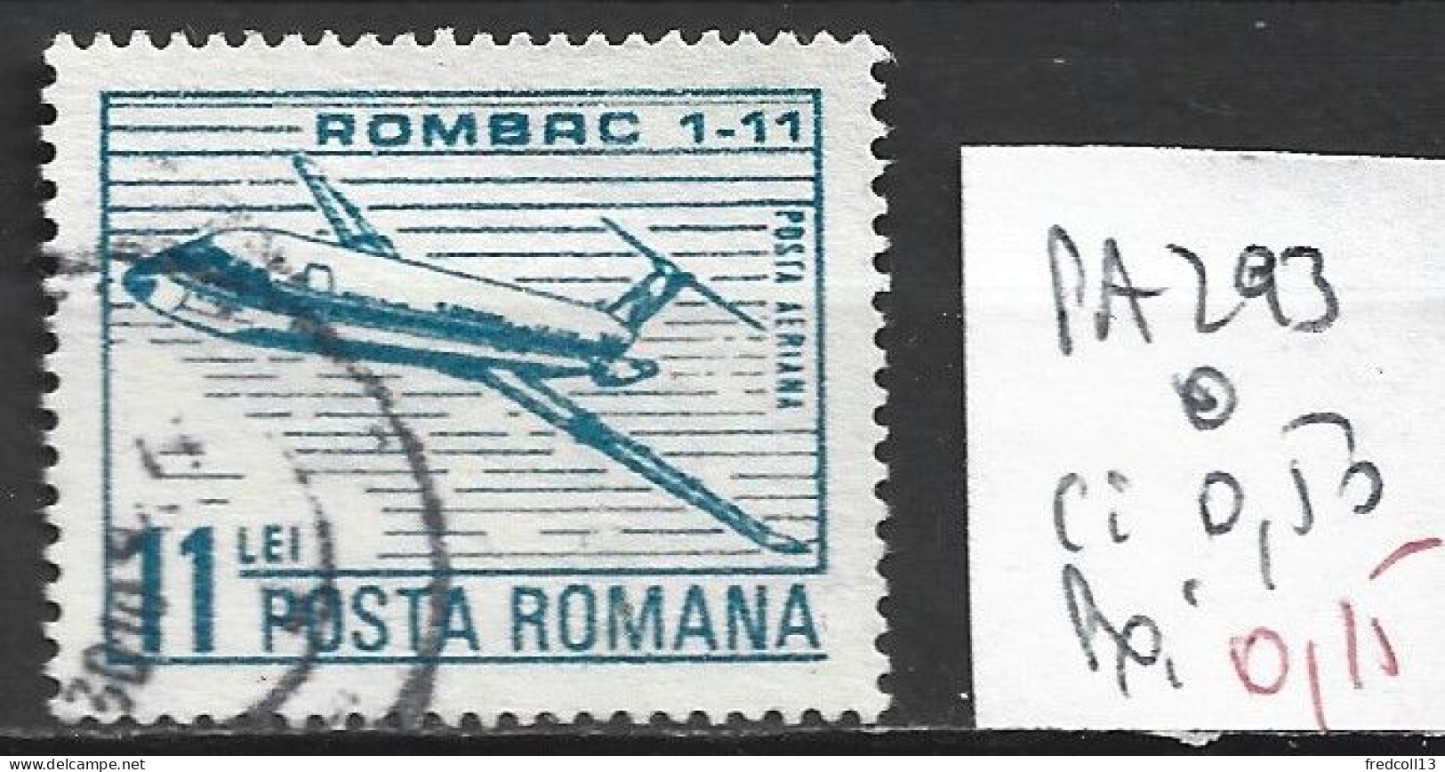 ROUMANIE PA 293 Oblitéré Côte 0.50 € - Used Stamps