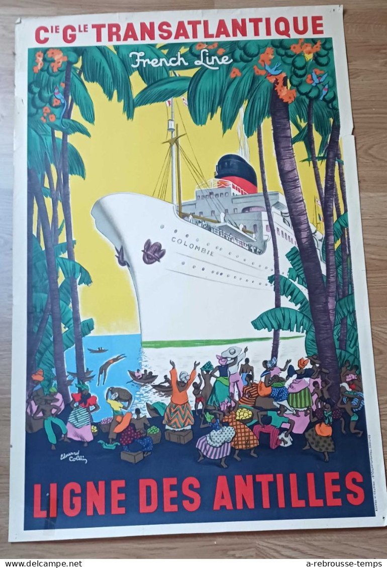 A Saisir - AFFICHE ORIGINALE- Compagnie Transatlantique- Ligne Des Antilles-Bateau-Voyage- 1m X 0,65m - Affiches