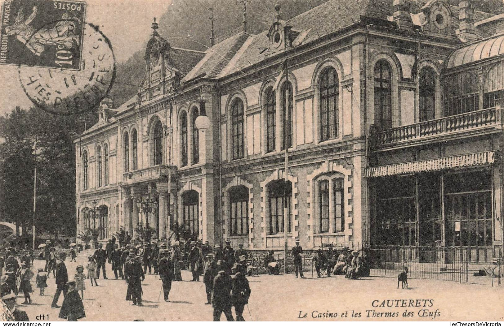 FRANCE - Cauterets - Le Casino Et Les Thermes Des œufs - Carte Postale Ancienne - Cauterets
