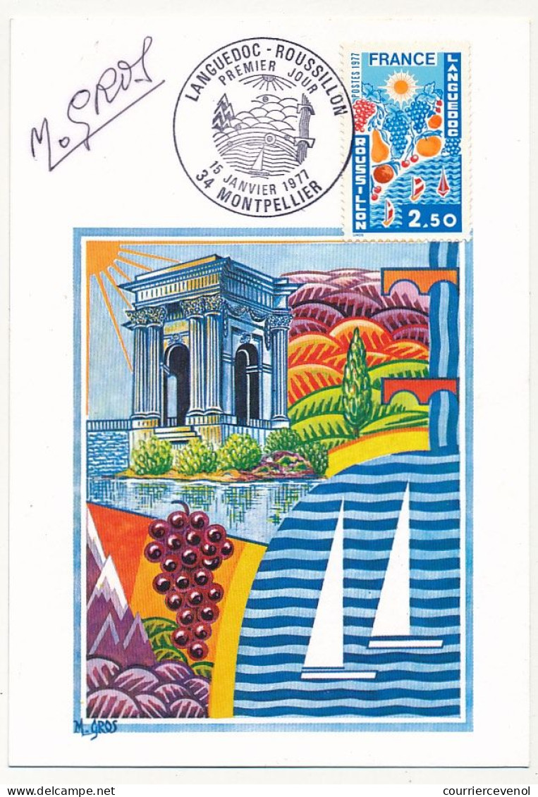 FRANCE - Carte Maximum - 2,50 Lanquedoc Roussillon - 15/1/1977 - Montpellier - Signée M.Gros, Dessinateur Du Timbre - 1970-1979