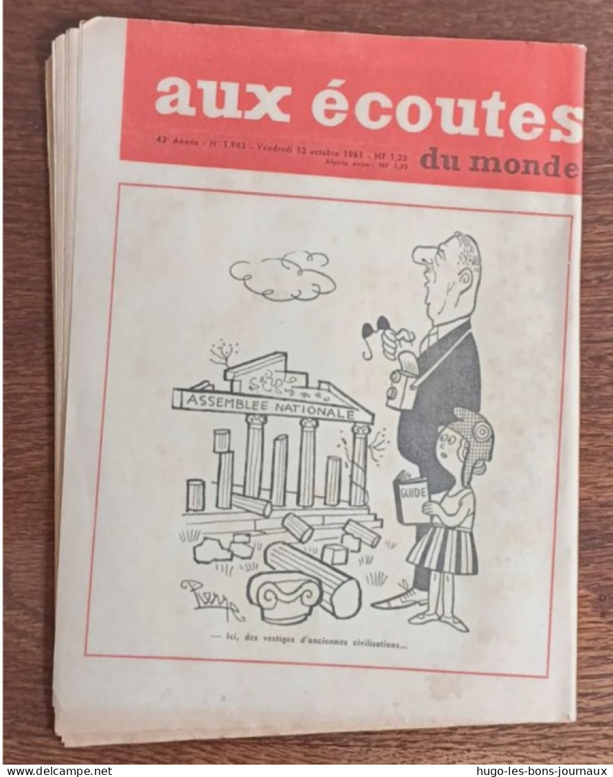 Aux écoutes Du Monde N°1943_ Du 13 Octobre 1961_Optimiste,L' Elysée S'impatiente_ L'étrange Dialogue Paris-Madrid - 1950 à Nos Jours