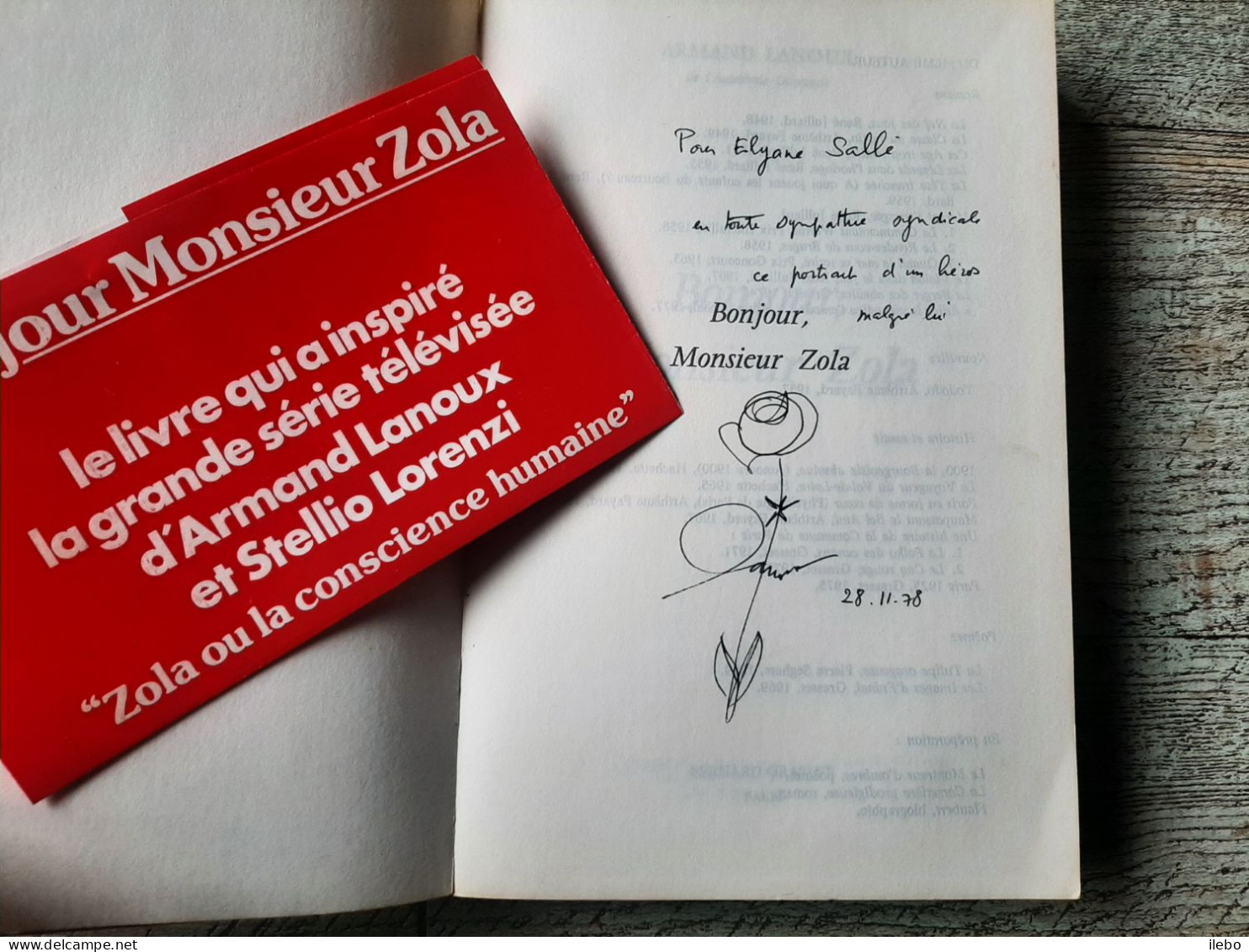 Bonjour Monsieur Zola Armand Lanoux Dédicacé Grasset 1978 Belle Dédicace - Gesigneerde Boeken