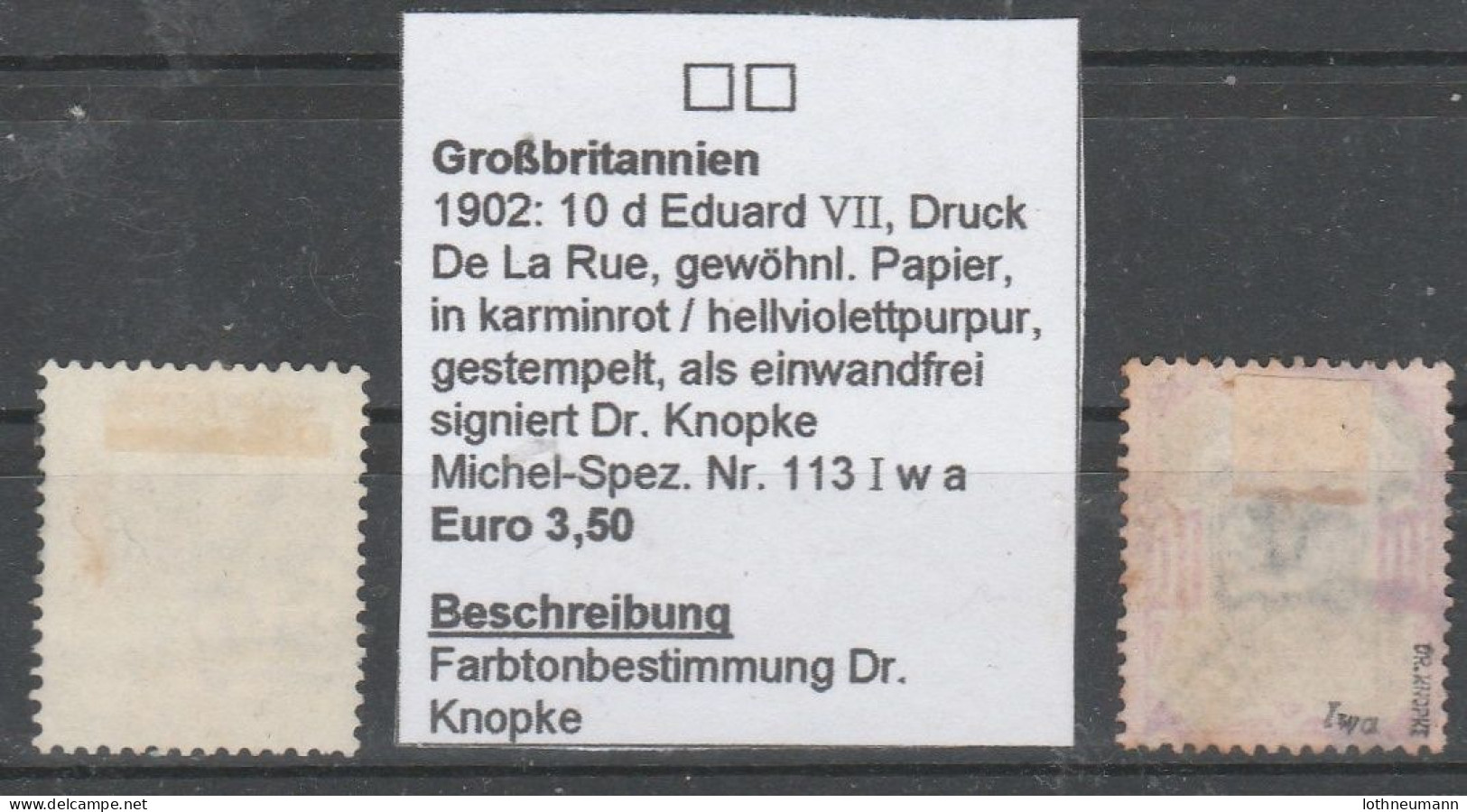 1902/05: GB 10 D EVII, Ordin. Pap., Dull Purple/carm.,+ 9 D Chalk Surf. Pap., Both Used; S.G. Spec. M42(1) +.M40 - Oblitérés