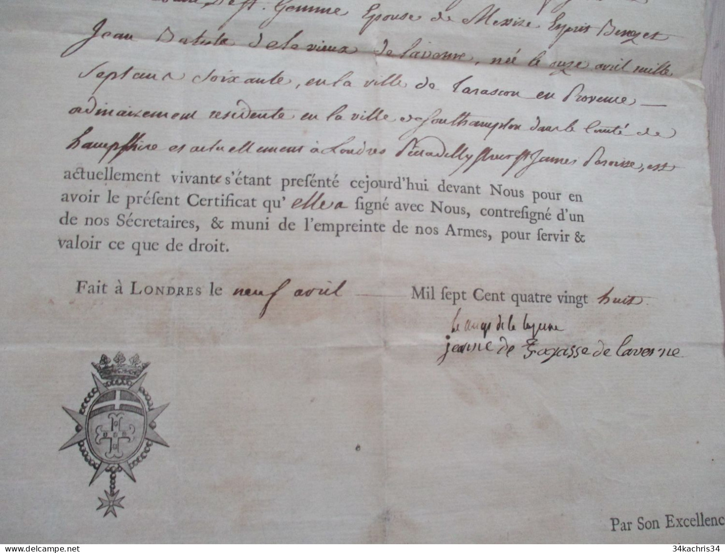 L11 Londres 09/04/1788 Certification Signé Marquis De La Luzerne Ambassadeur De France Pour Jeanne De Fogasse Laverne - Historische Personen