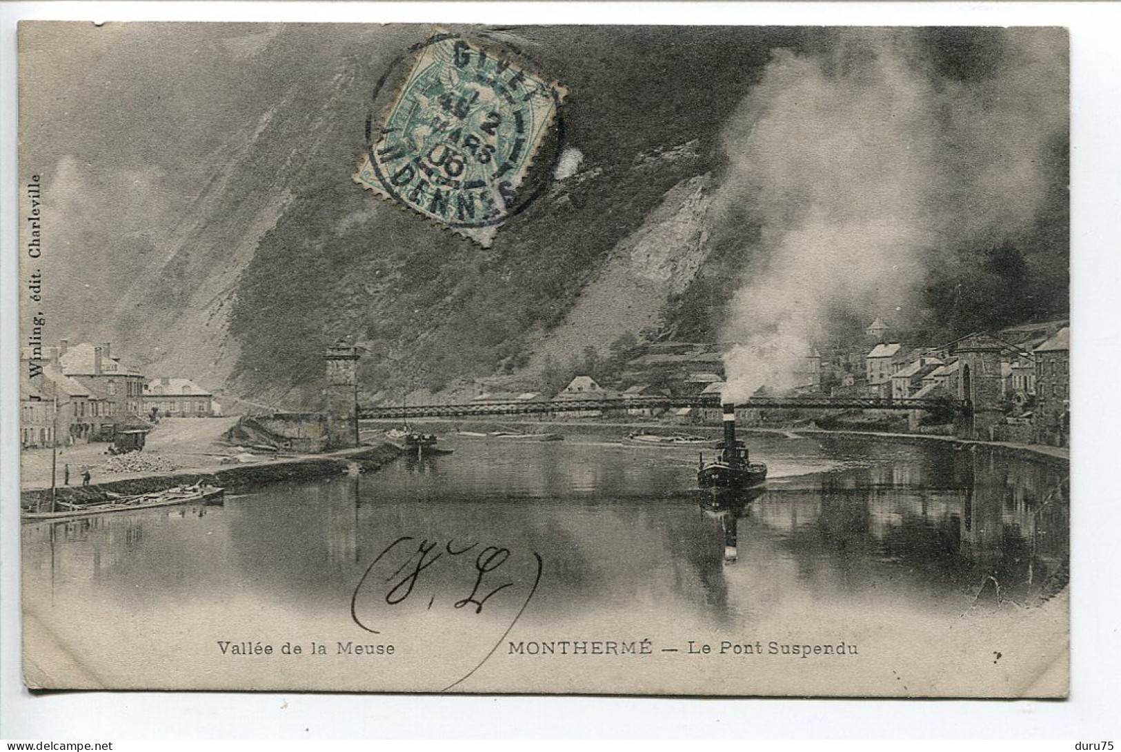 CPA Ecrite En 1906 * MONTHERMÉ Le Pont Suspendu Vallée De La Meuse ( Bateau Vapeur ) Editeur J. Winling - Montherme