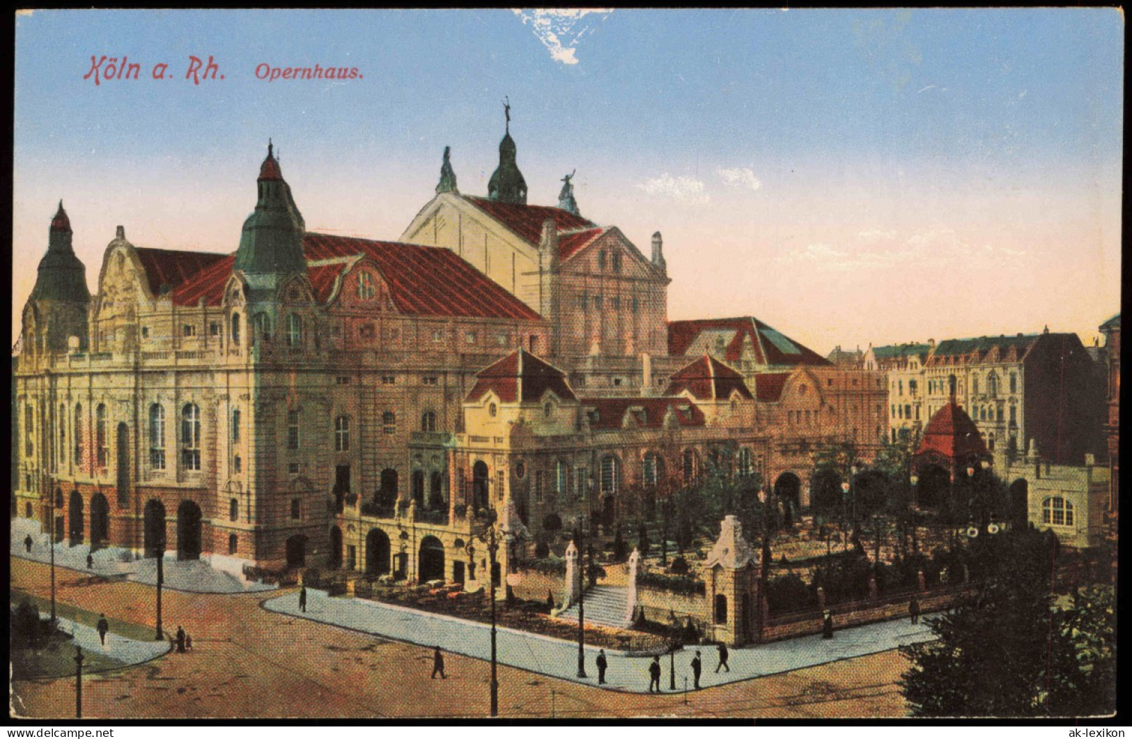 Ansichtskarte Köln Opernhaus - Straße 1915 - Koeln
