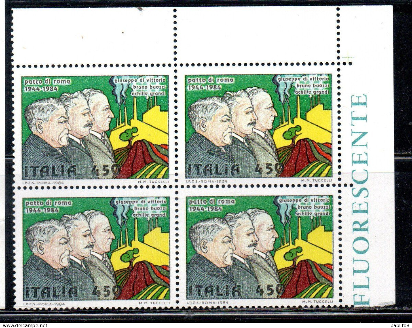 ITALIA REPUBBLICA ITALY 1984 ANNIVERSARIO DEL PATTO DI ROMA TRA I SINDACATI DEI LAVORATORI QUARTINA ANGOLO DI FOGLIO MNH - 1981-90: Nieuw/plakker