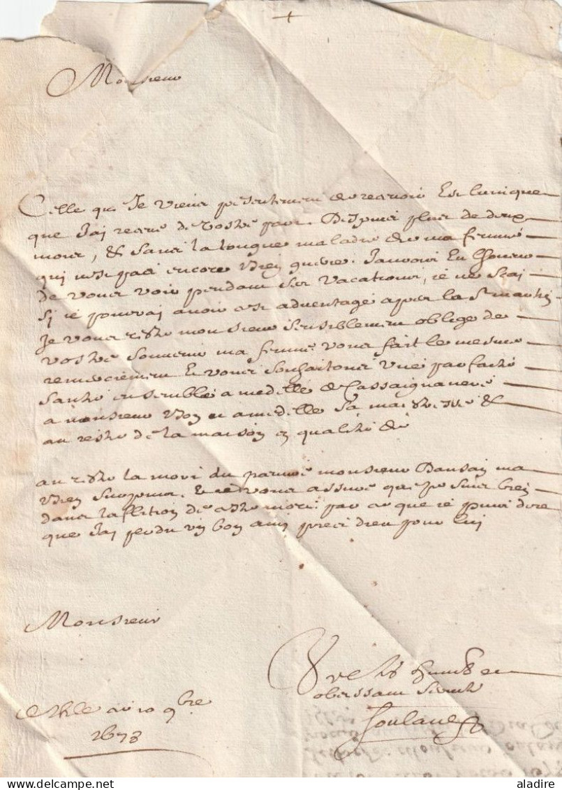 1678 - Lettre Pliée Avec Correspondance De Toulouse - Pliage Sophistiqué - Petite Réparation - Règne De Louis XIV - ....-1700: Precursori