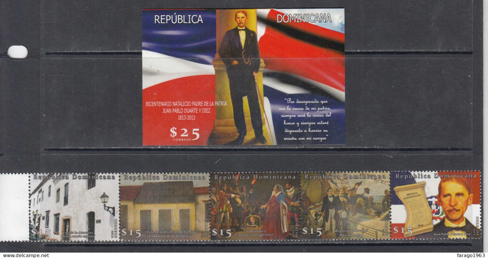 2013 Dominican Republic Dominicana Juan Duarte Independence Complete Strip Of 5 + Souvenir Sheet MNH - Dominikanische Rep.