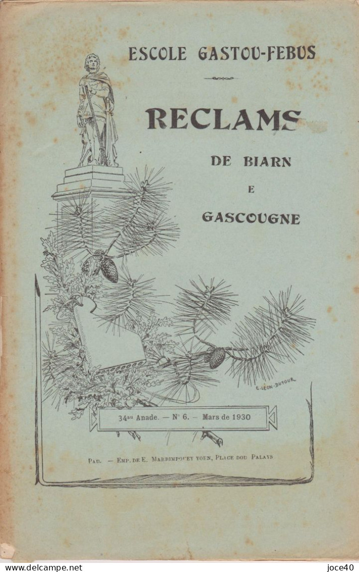 lot de 11 Reclams de Biarn e gascougne, escole Gaston-Febus, de 1927-28-30 et 1931, revue de Félibre en parlé Béarnais