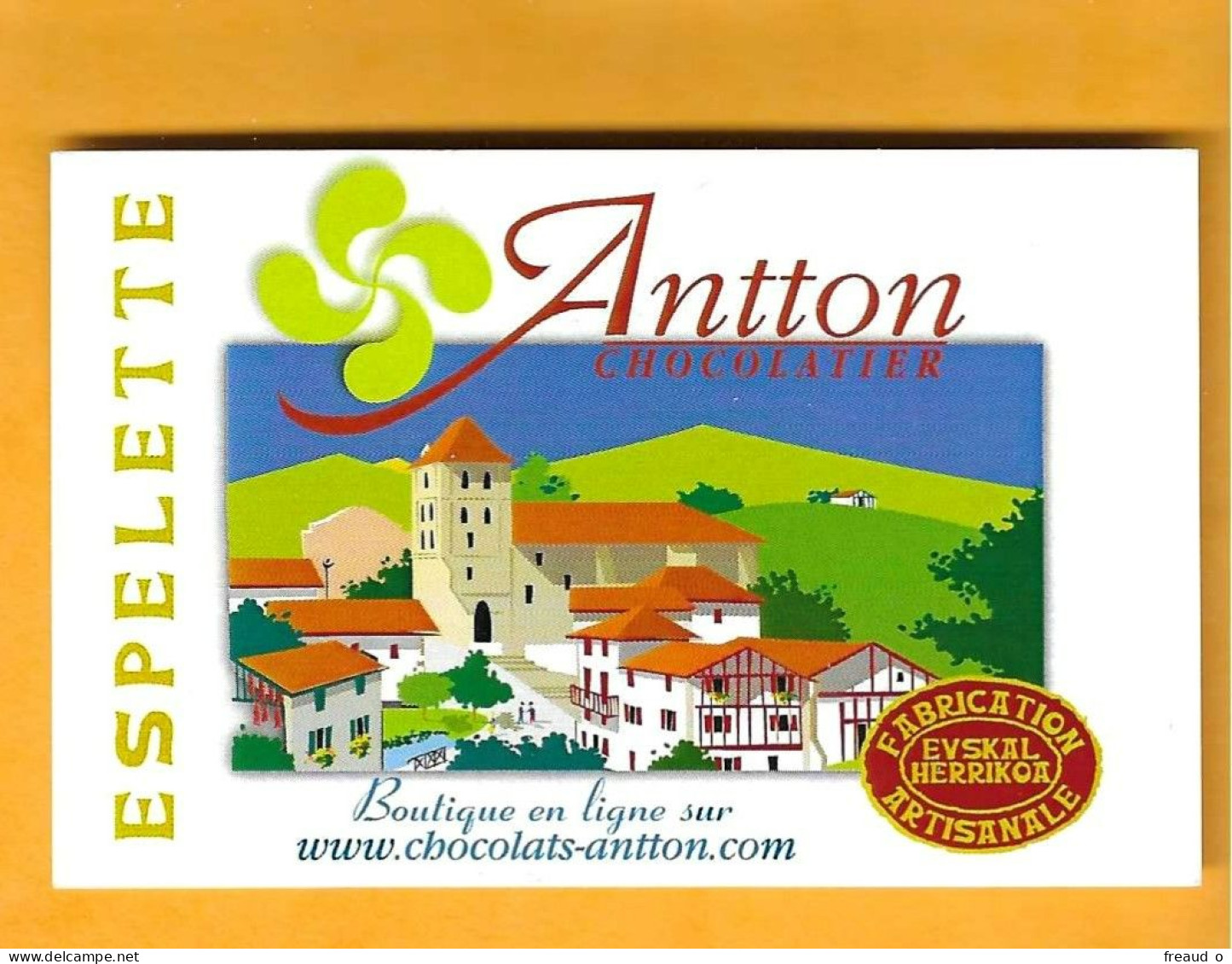 Carte De Visite ANTTON CHOCOLATIER - 64250 ESPELETTE - - Altri & Non Classificati