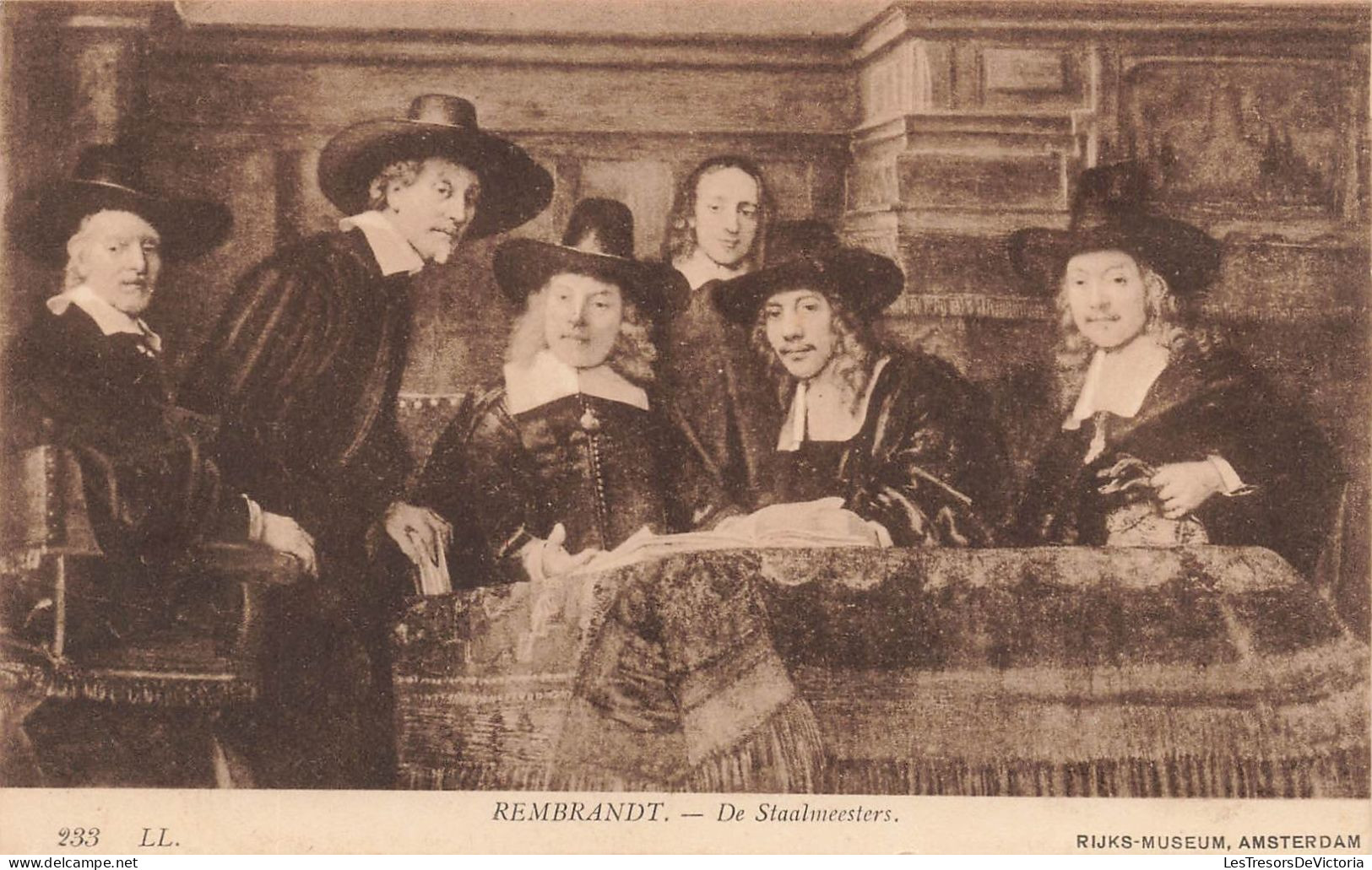 PAYS-BAS - Rembrandi - De Staalmeesters - Rijks Museum Amsterdam - Six Hommes - Carte Postale Ancienne - Amsterdam