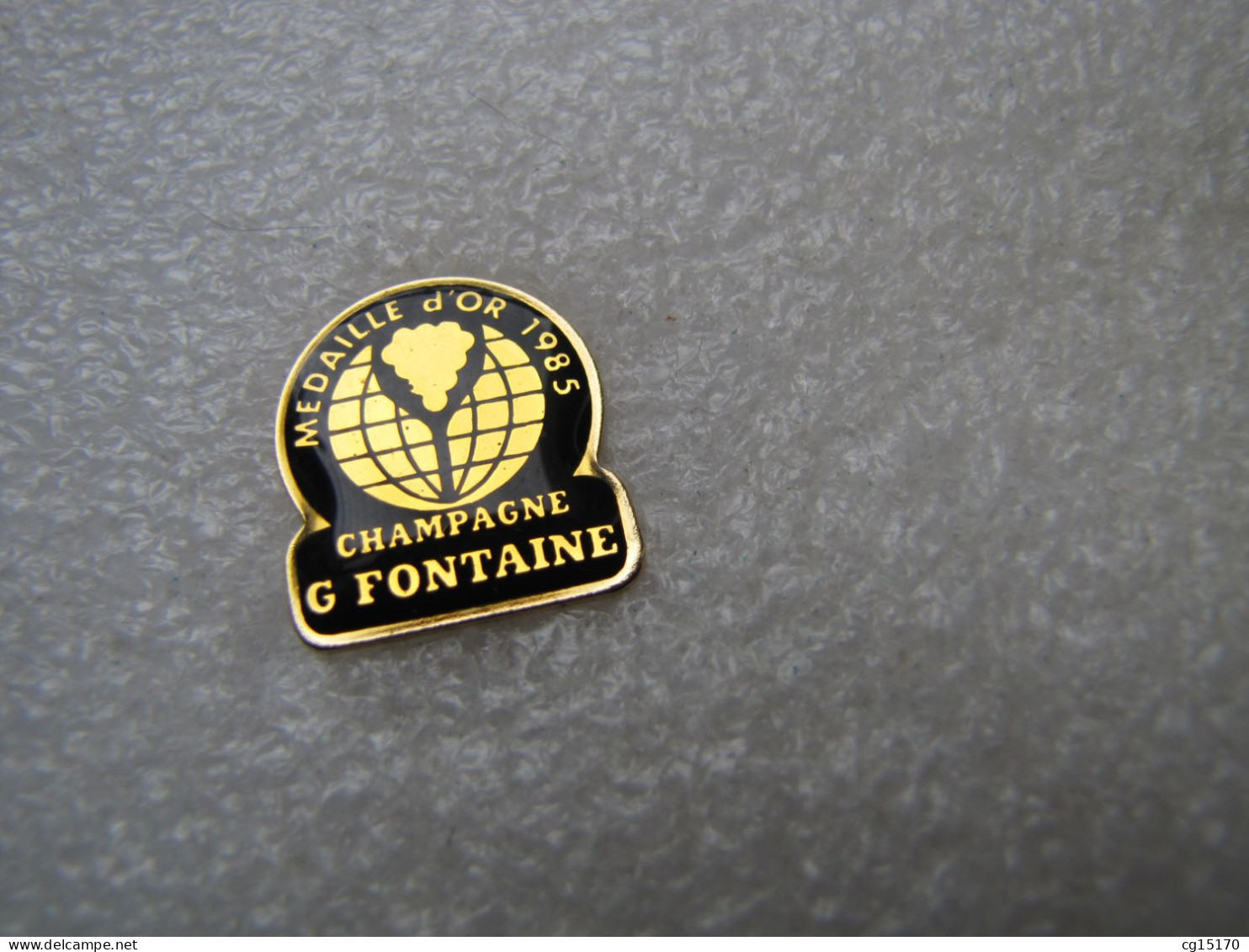 PIN'S    CHAMPAGNE  G. FONTAINE    MEDAILLE DOR 1985 - Bevande