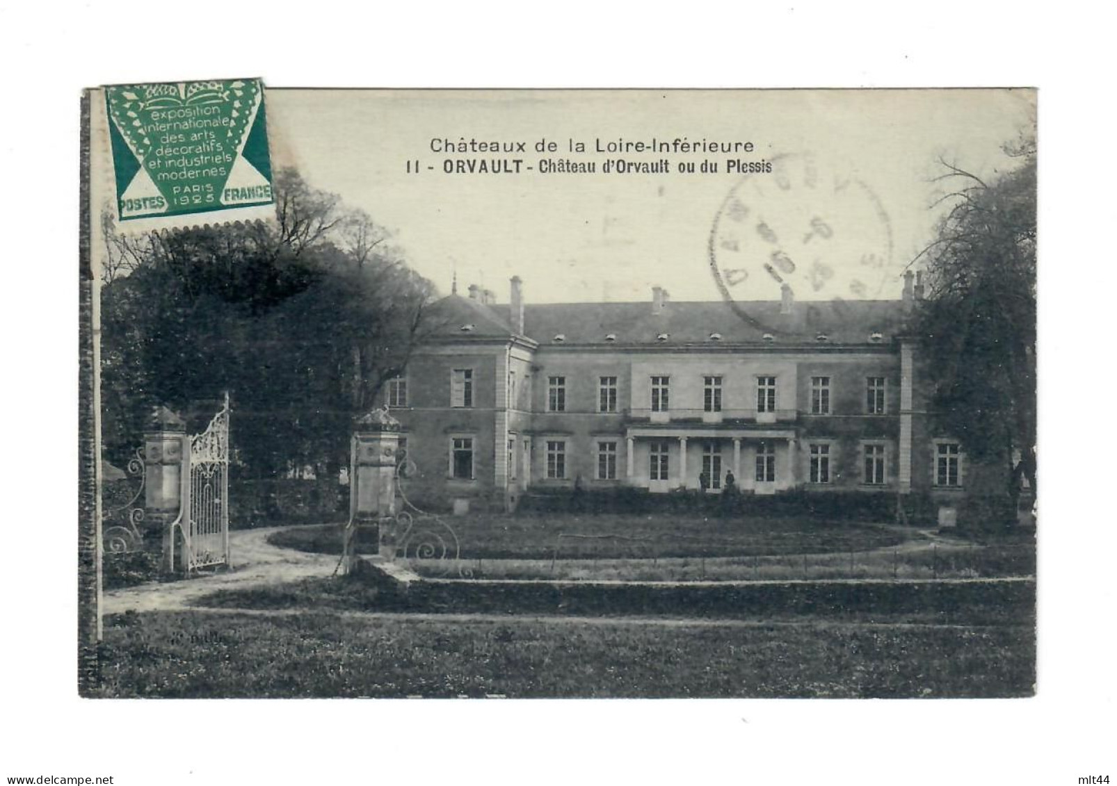 44 - Orvault - Chateau De La Loire Inférieure -  Chateau D'Orvault Ou Du Plessis -  Circulée Cachet 14 Juin 1925 - Orvault