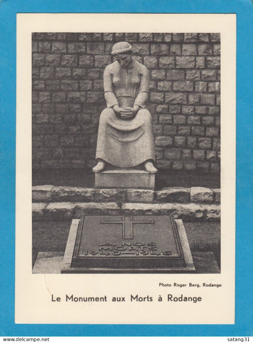 10E ANNIVERSAIRE DU DEPART EN EXIL DE SON ALTESSE ROYALE LA G. D. CHARLOTTE DE LUXEMBOURG.MONUMENT AUX MORTS A RODANGE. - Cartas & Documentos