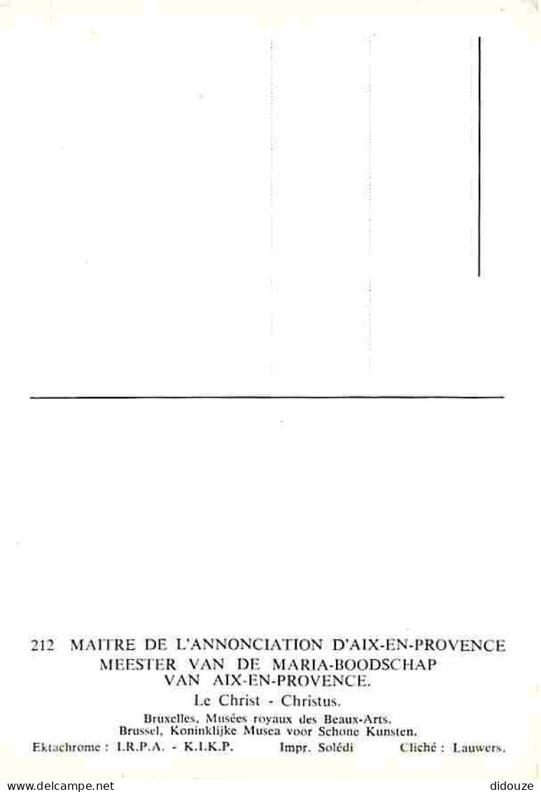 Peinture Religieuse - Maitre De L'Annonciation D'Aix En Provence - Le Christ - CPM - Voir Scans Recto-Verso - Quadri, Vetrate E Statue