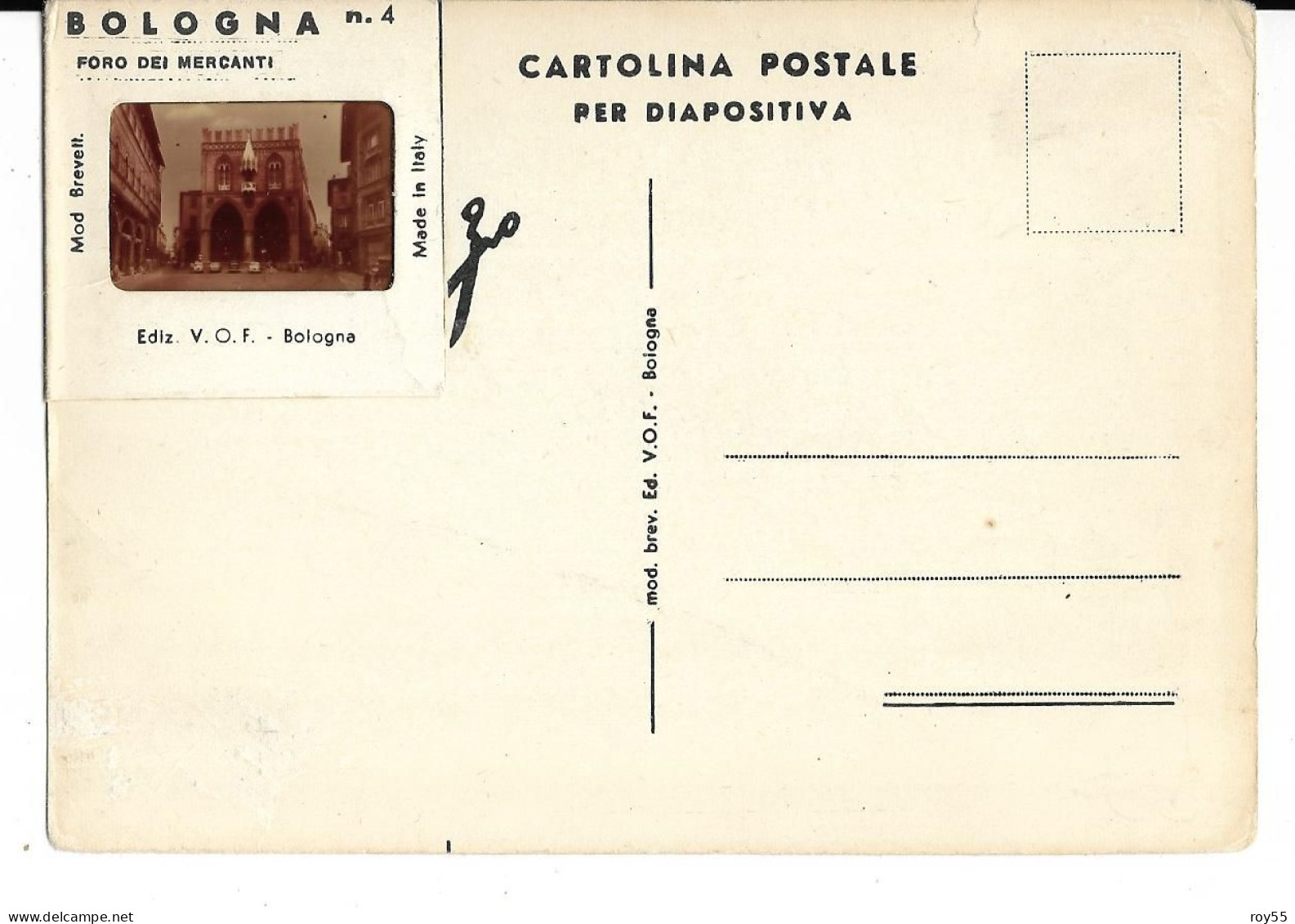 Emilia Romagna-bologna Cartolina Postale Per Diapositiva Con Diapositiva Foro Dei Mercanti  Particolare (v.retro) - Bologna