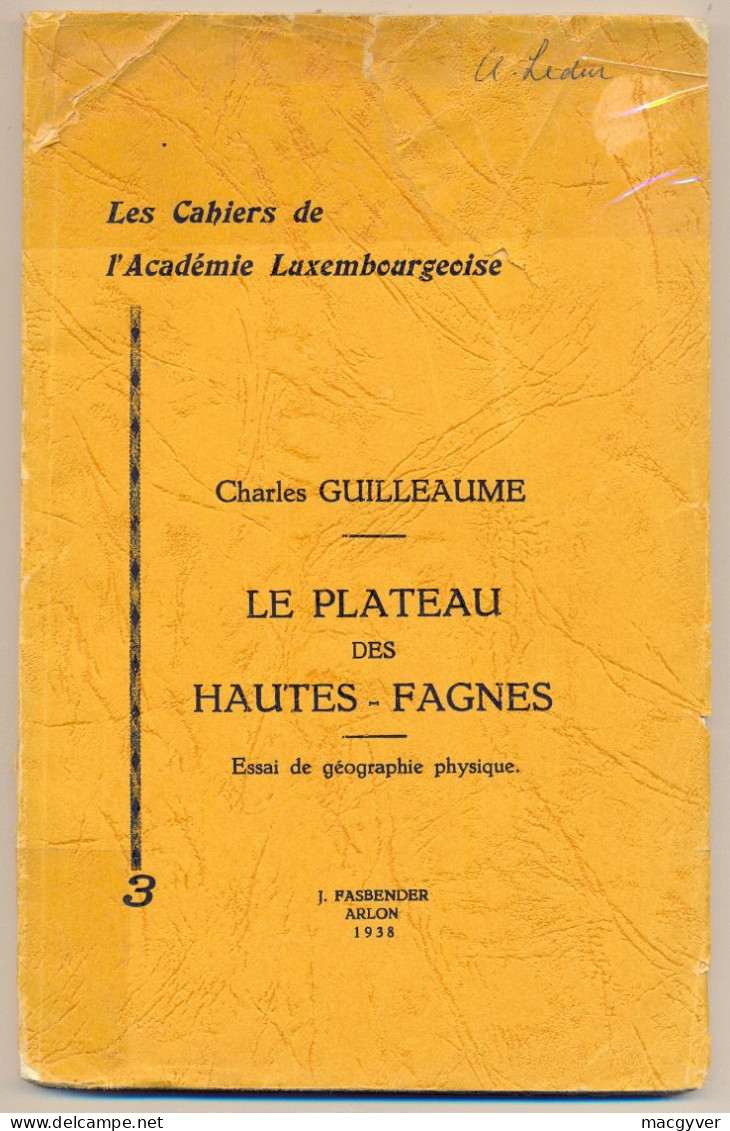 Le Plateau Des Hautes-Fagnes Par Ch. Guillaume 1938 Baraque-Michel Elsenborn Spa Malmedy Verviers Rare - Elsenborn (Kamp)