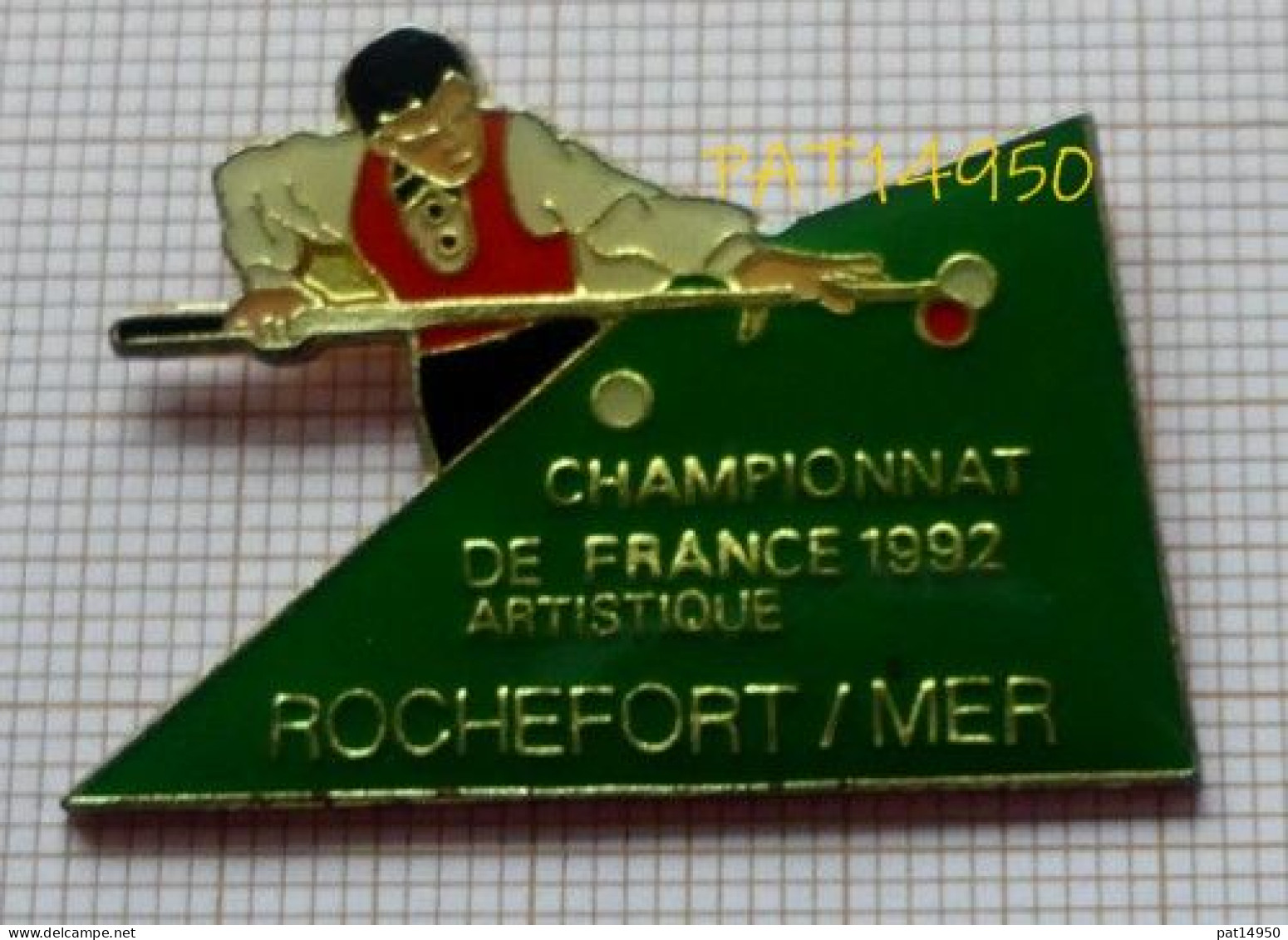 PAT14950 CHAMPIONNAT DE FRANCE DE BILLARD ARTISTIQUE 1992 à ROCHEFORT SUR MER Dpt 17 CHARENTE MARITIME - Billiards