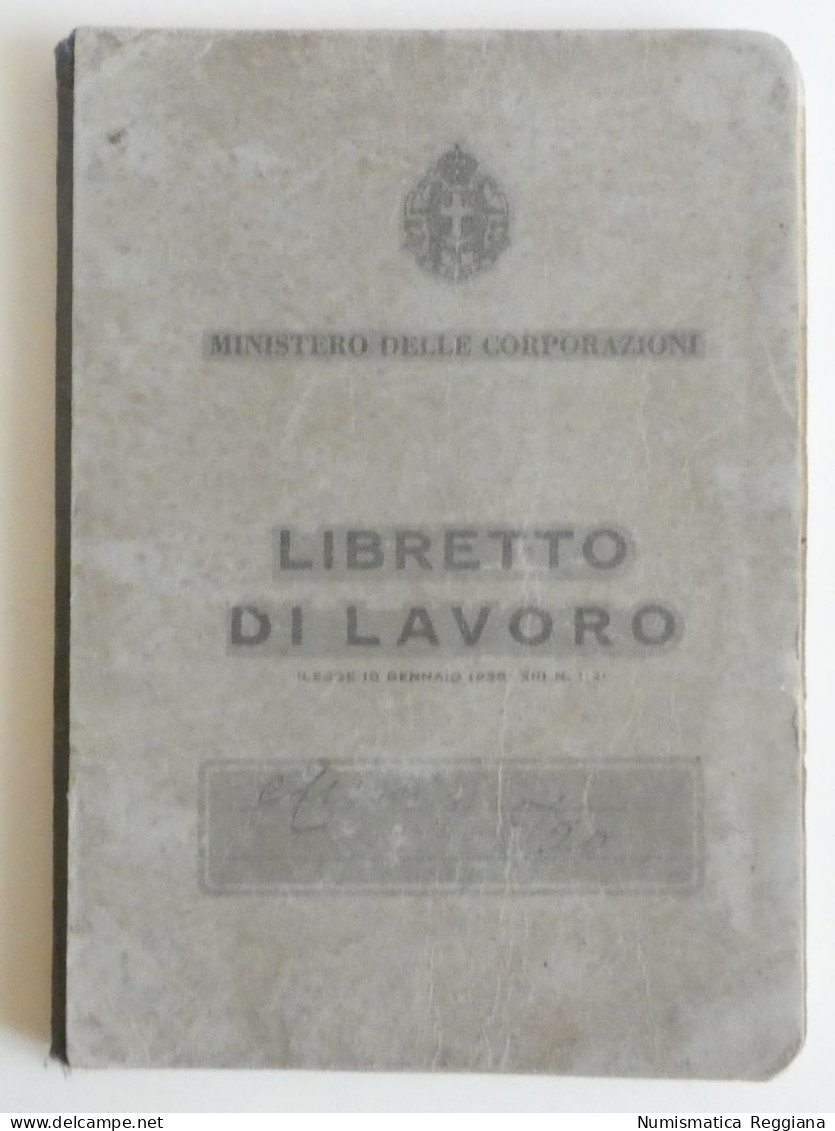 Libretto Di Lavoro - Ministero Delle Corporazioni - Modena 1940-1941 - Documents