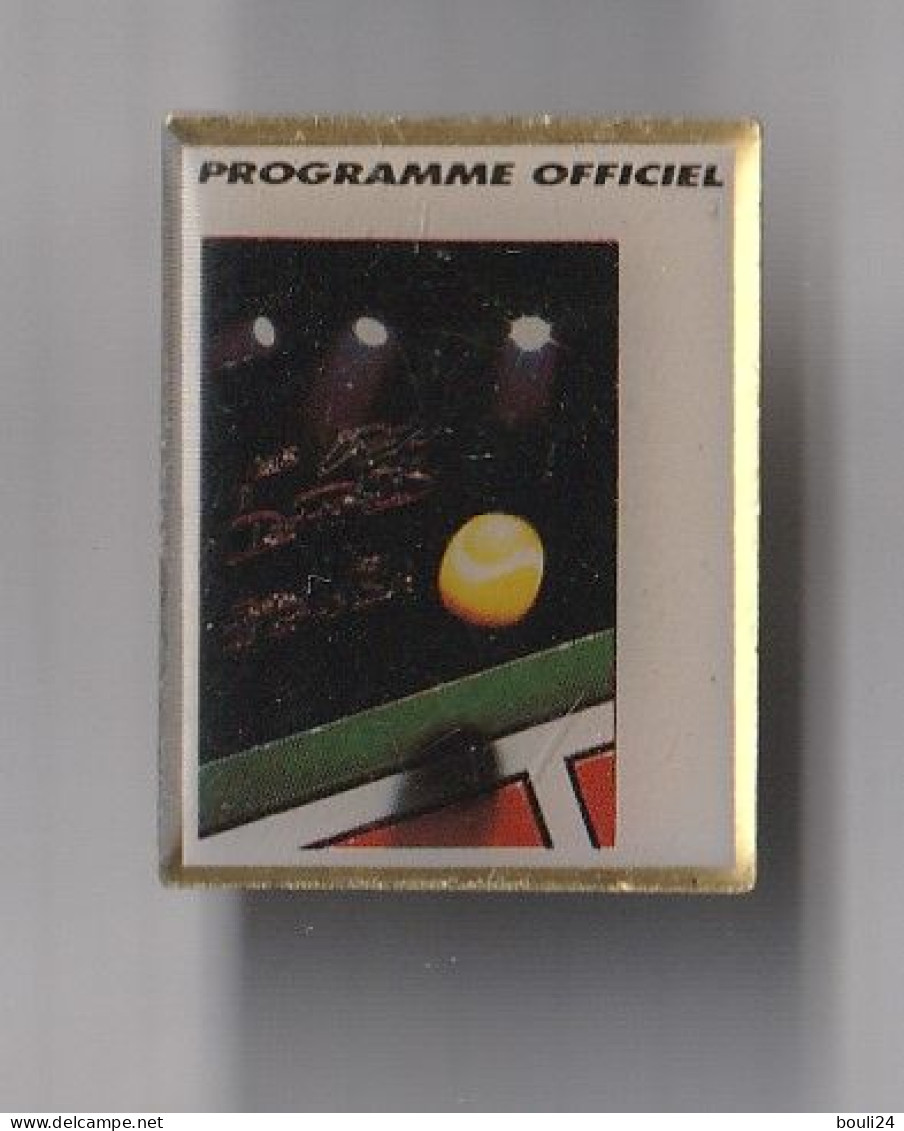 PIN'S  TENNIS  BERCY   PROGRAMME OFFICIEL - Tenis