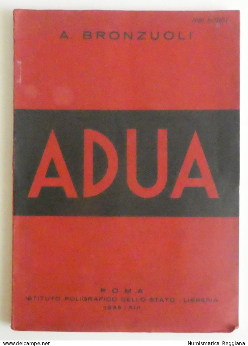 Colonnello A. Bronzuoli - Adua 1935 Anno XIII - Altri & Non Classificati