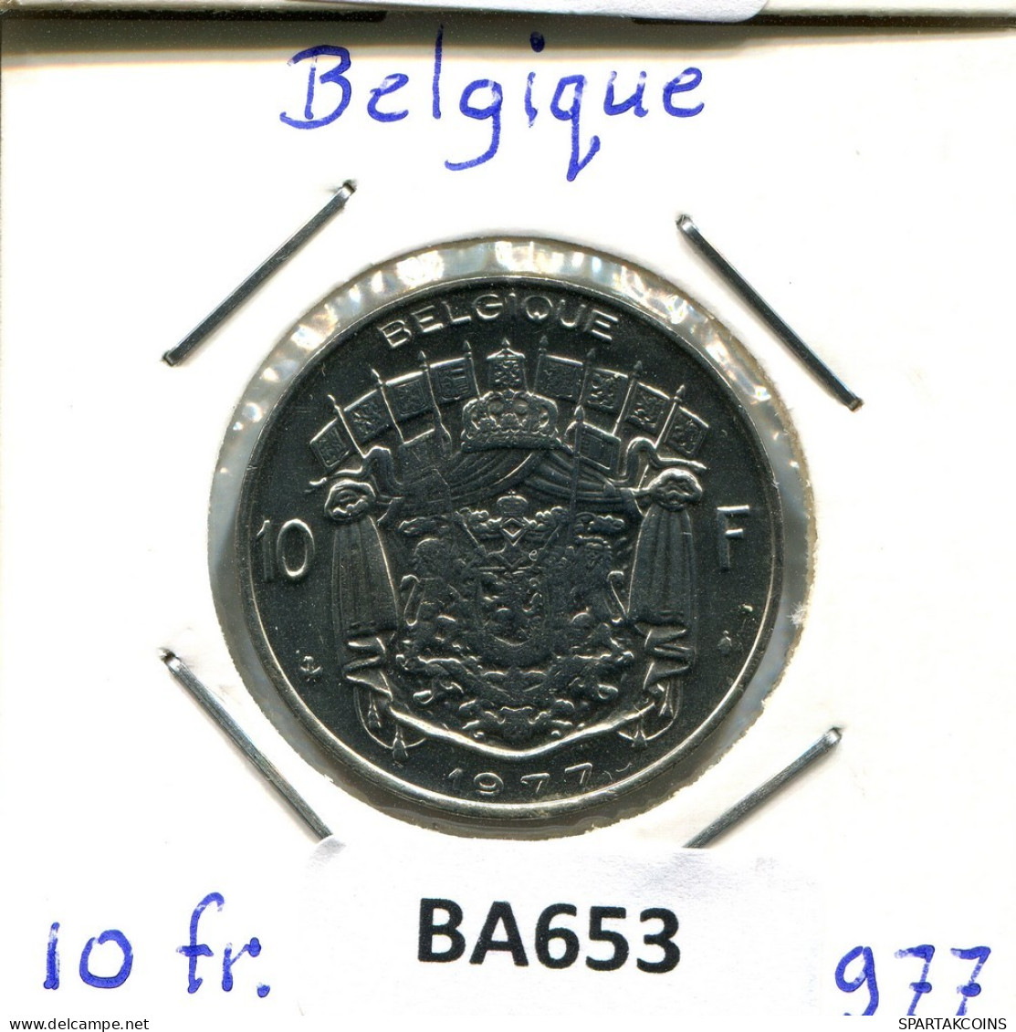 10 FRANCS 1977 Französisch Text BELGIEN BELGIUM Münze #BA653.D.A - 10 Francs