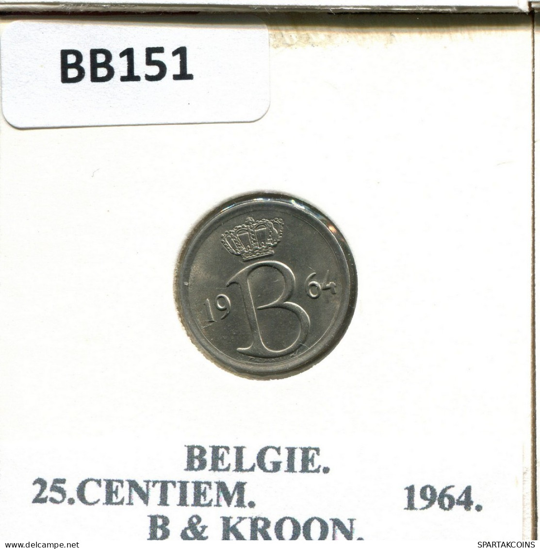 25 CENTIMES 1964 DUTCH Text BELGIUM Coin #BB151.U.A - 25 Centimes