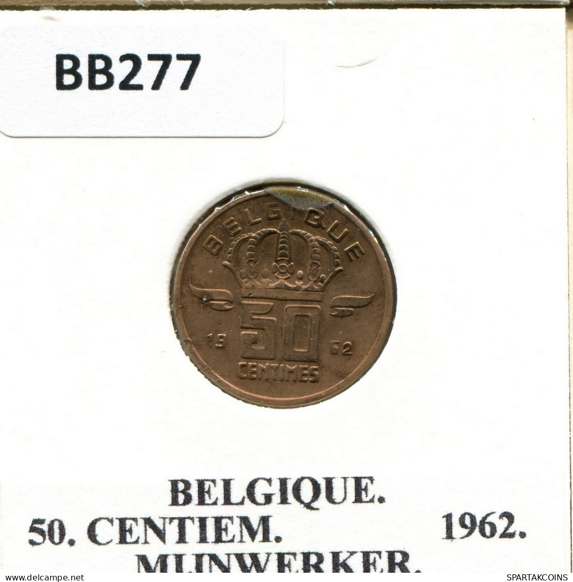 50 CENTIMES 1962 FRENCH Text BELGIQUE BELGIUM Pièce #BB277.F.A - 50 Cents
