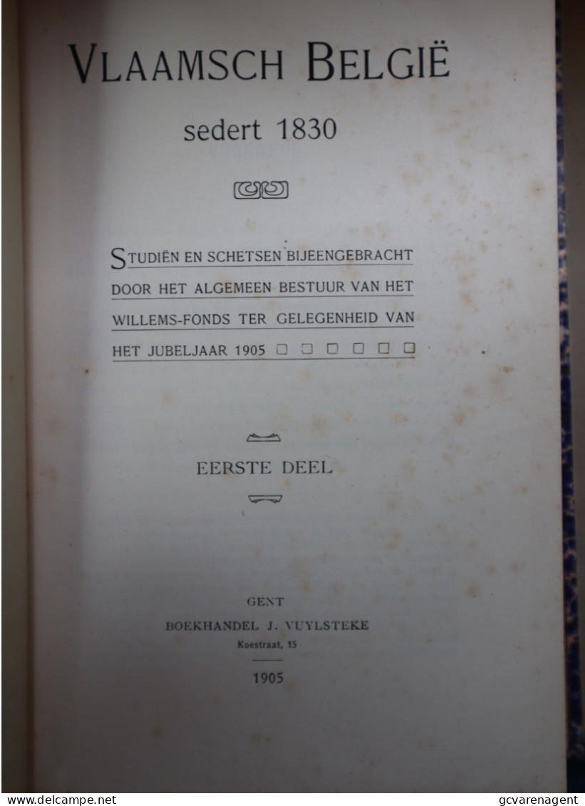 VLAAMSCH BELGIE SEDERT 1830  ) 2 BOEKEN   ZIE BESCHRIJF EN AFBEELDINGEN - Geschiedenis