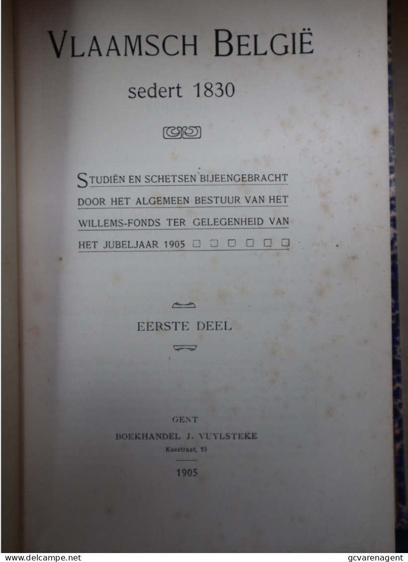 VLAAMSCH BELGIE SEDERT 1830  ) 2 BOEKEN   ZIE BESCHRIJF EN AFBEELDINGEN - Historia