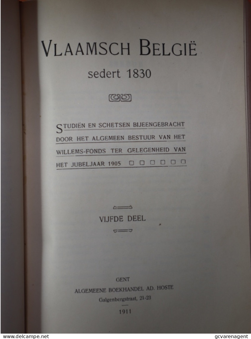 VLAAMSCH BELGIE SEDERT 1830  ) 2 BOEKEN   ZIE BESCHRIJF EN AFBEELDINGEN