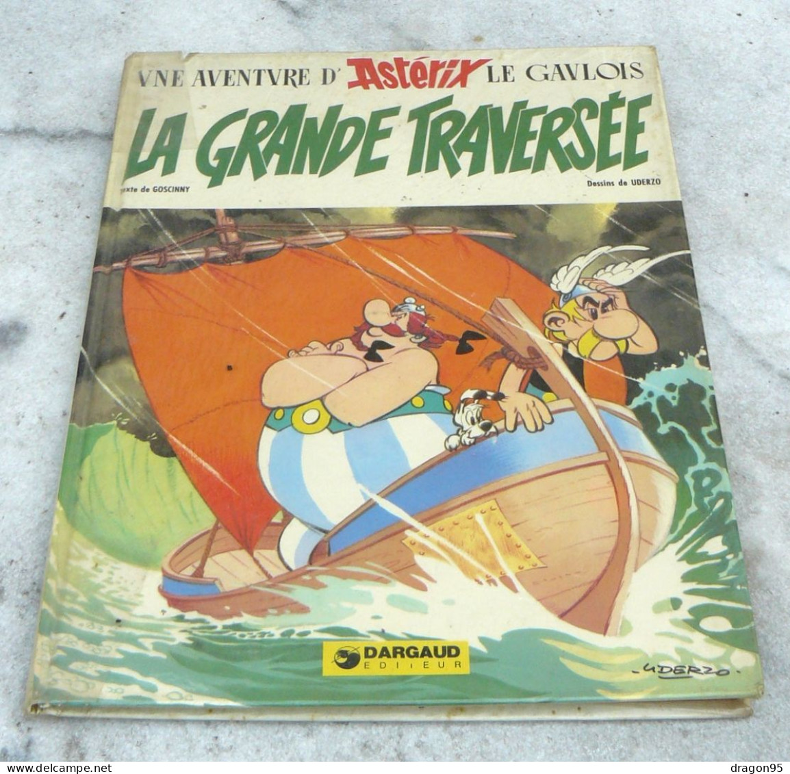 ASTÉRIX : La Grande Traversée - EO - Goscinny - Uderzo - Asterix